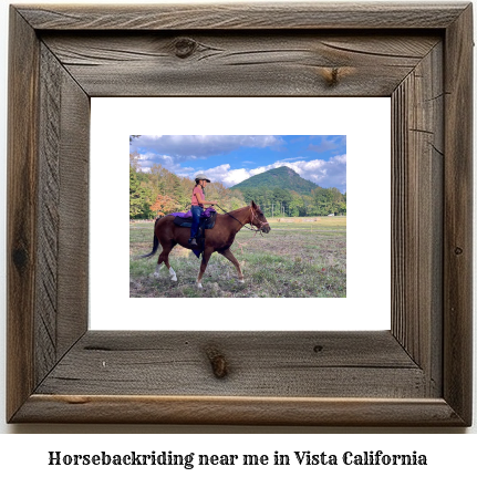 horseback riding near me in Vista, California